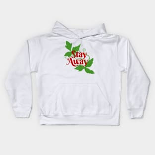 Stay Away Poison Ivy Kids Hoodie